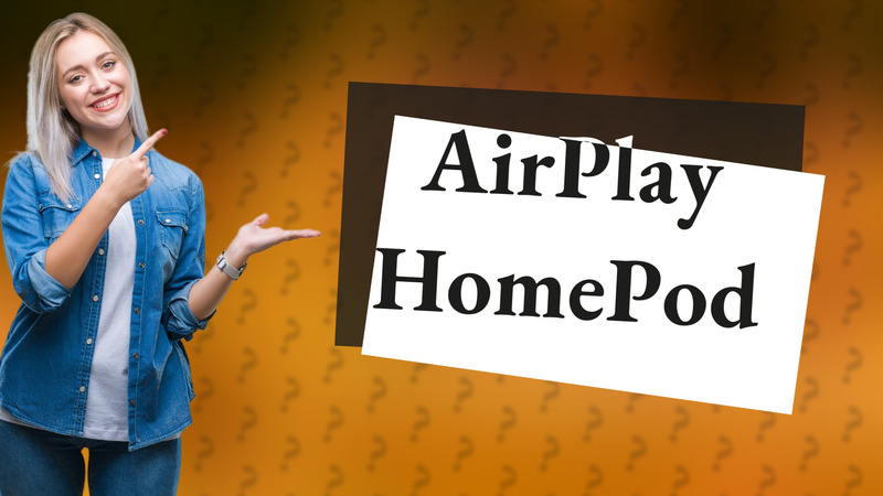 AirPlay HomePod