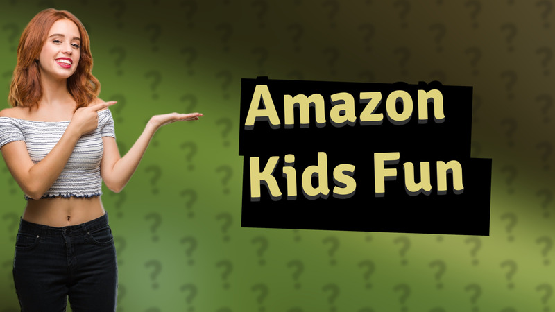 Amazon Kids Fun