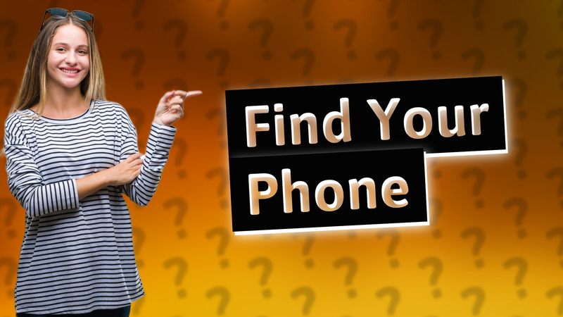 Find Your Phone