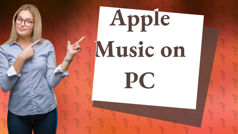 Apple Music on PC