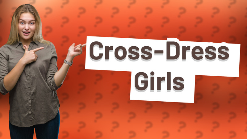 Cross-Dress Girls
