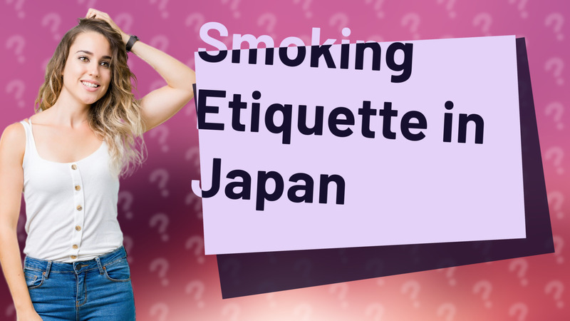 Smoking Etiquette in Japan