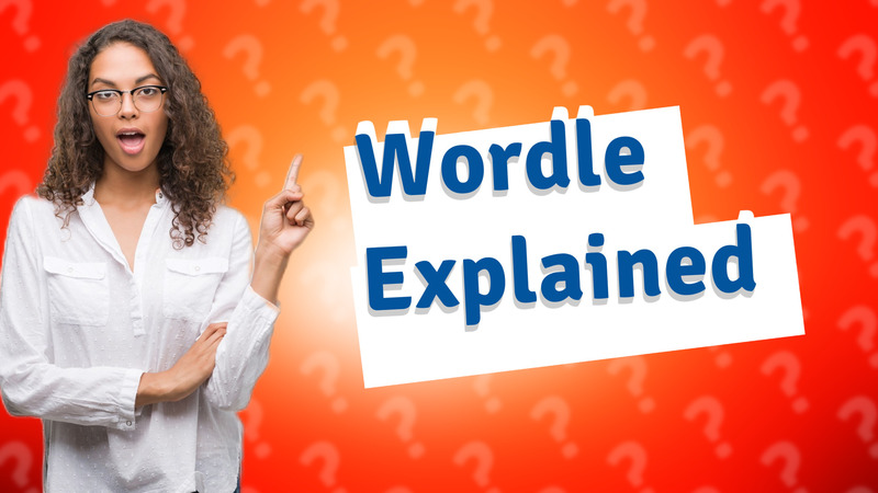 Wordle Explained