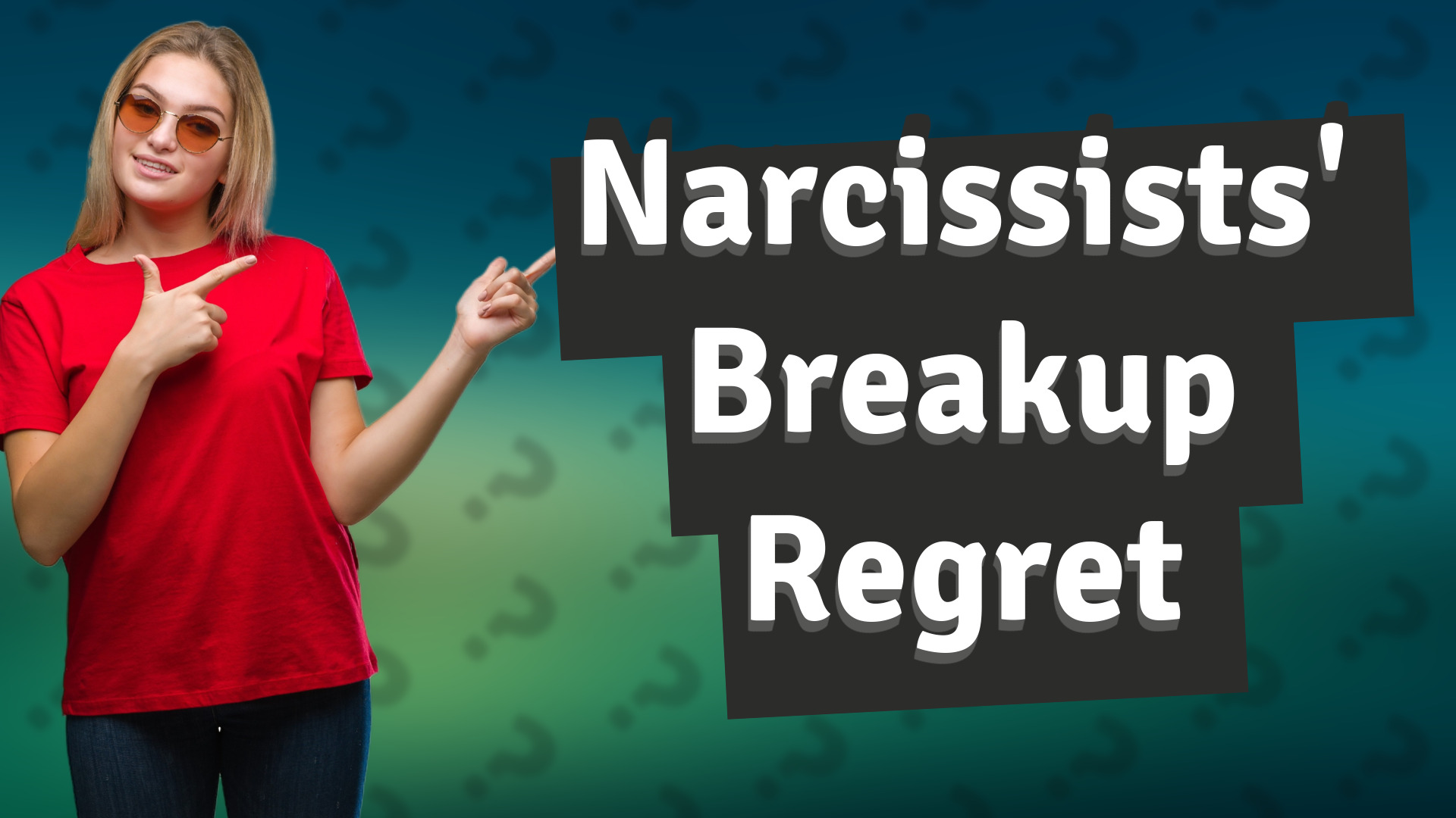 Narcissists' Breakup Regret