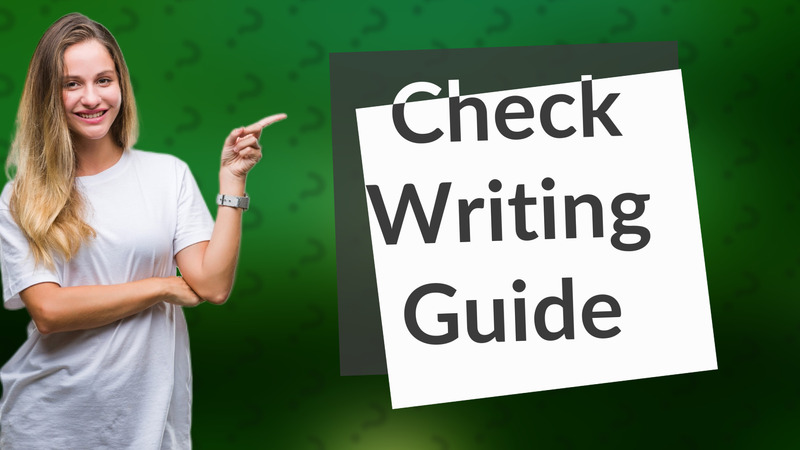 Check Writing Guide