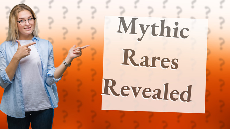 Mythic Rares Revealed
