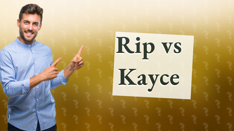 Rip vs Kayce