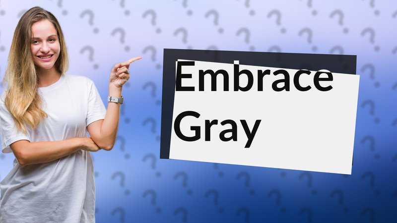 Embrace Gray