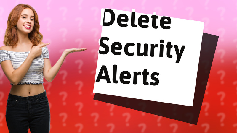Delete Security Alerts