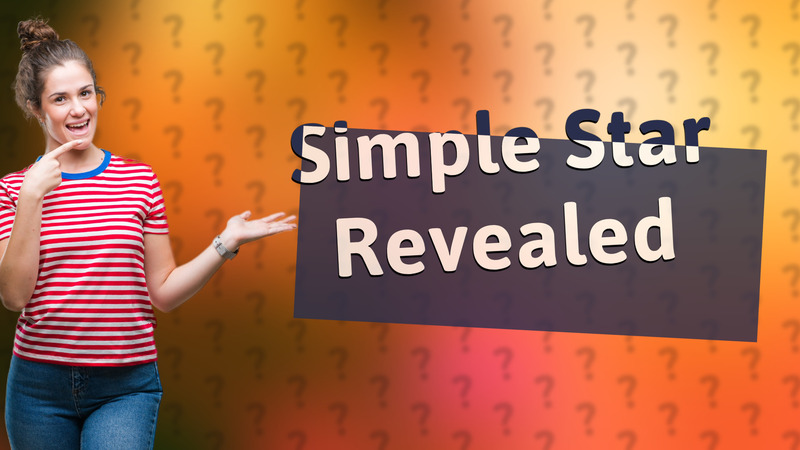 Simple Star Revealed