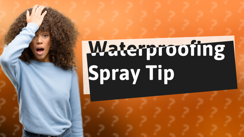 Waterproofing Spray Tip
