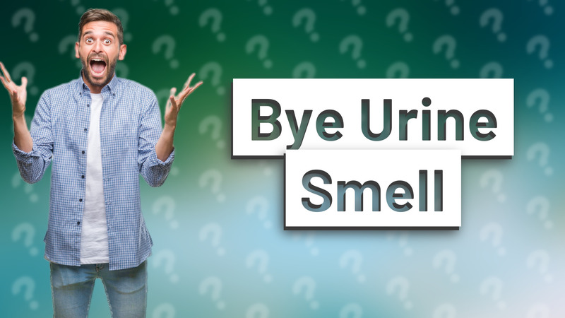 Bye Urine Smell