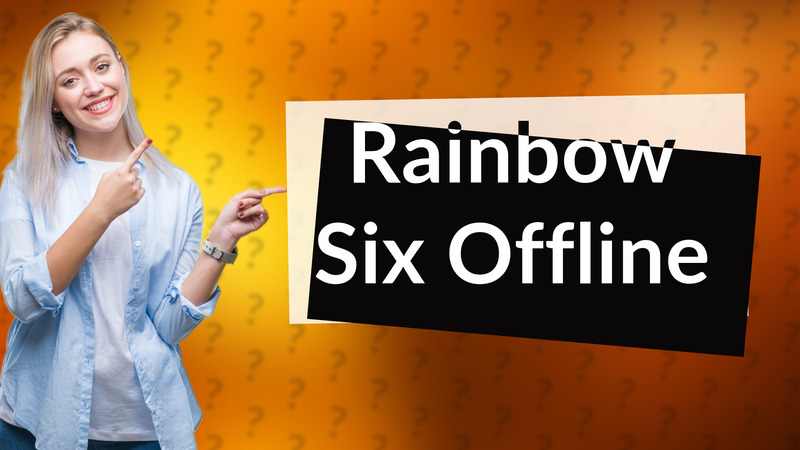 Rainbow Six Offline