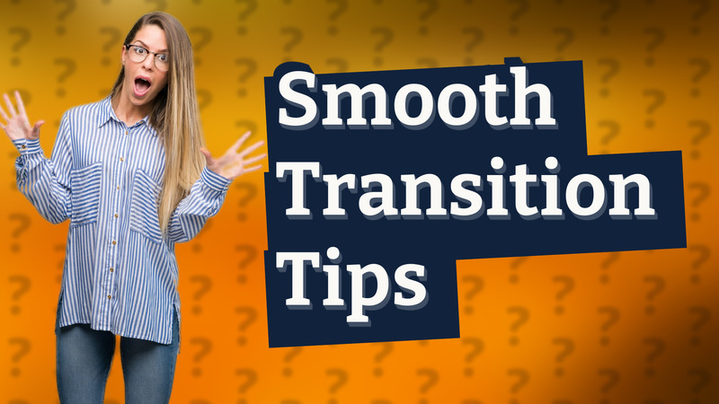 Smooth Transition Tips