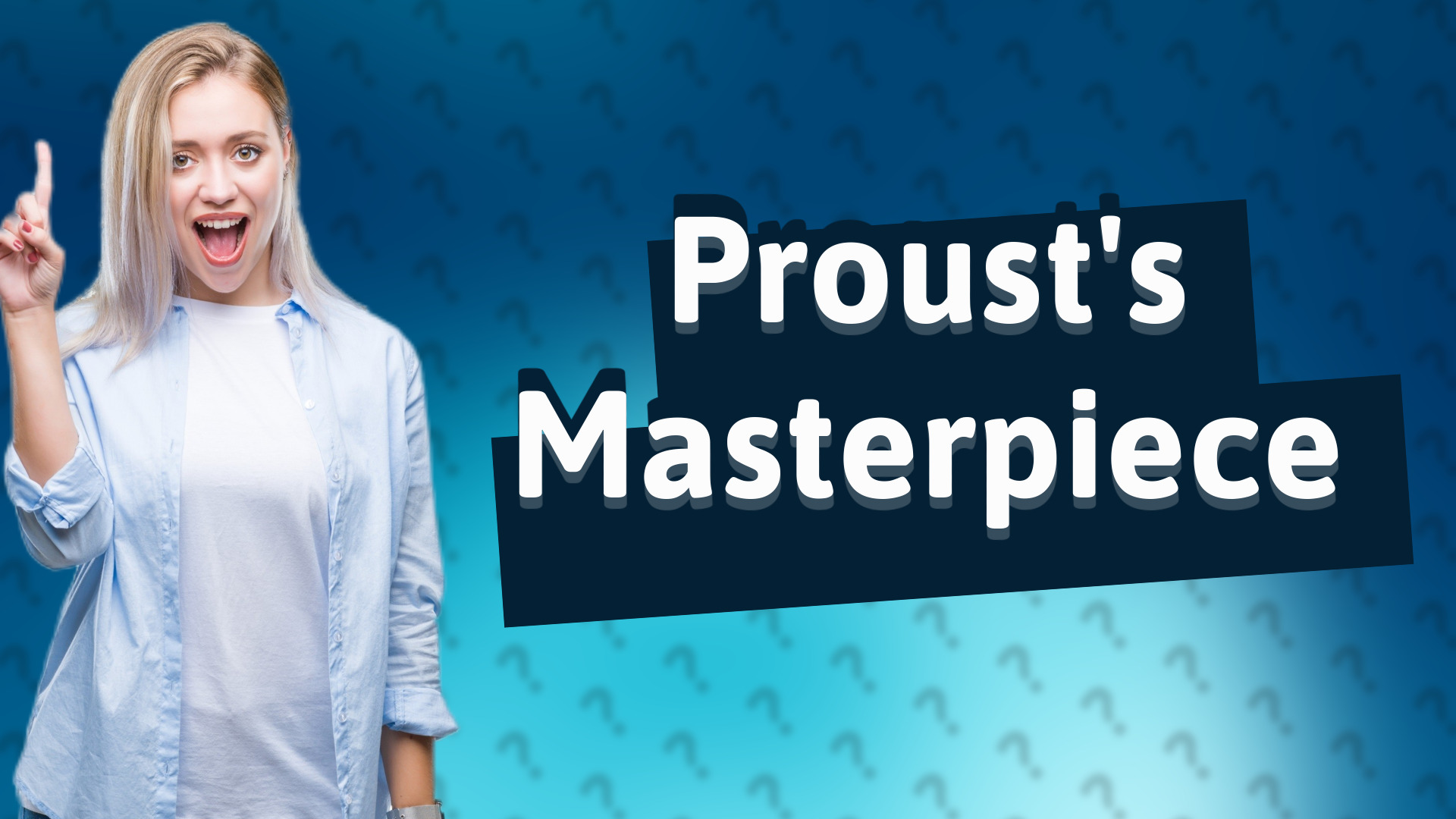 Proust's Masterpiece
