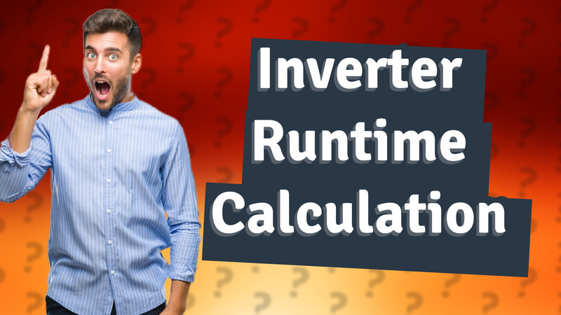 Inverter Runtime Calculation