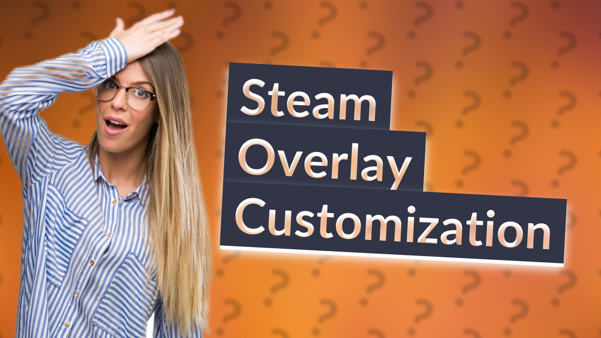 Steam Overlay Customization