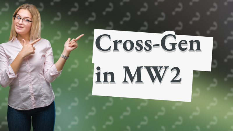 Cross-Gen in MW2