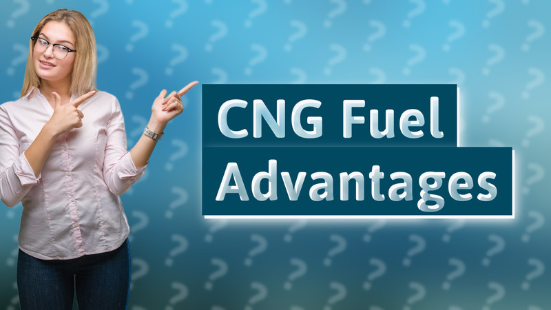 CNG Fuel Advantages