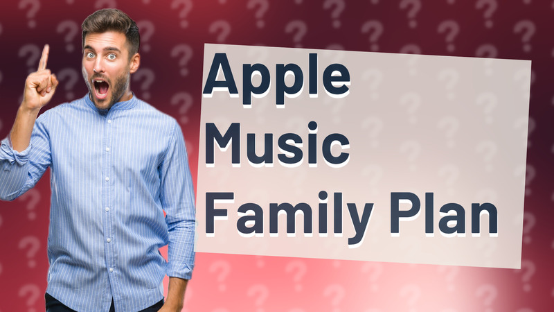 Apple Music Family Plan
