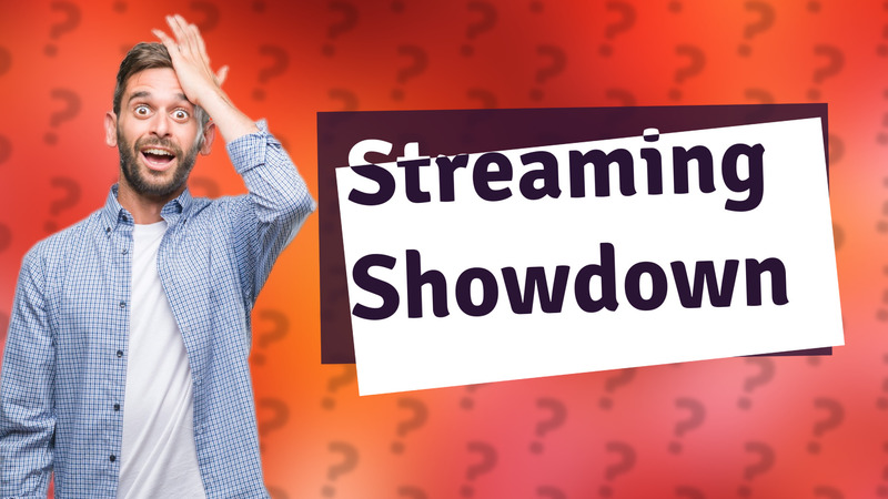 Streaming Showdown