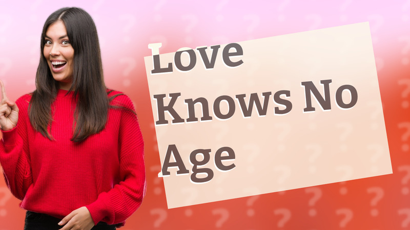 Love Knows No Age