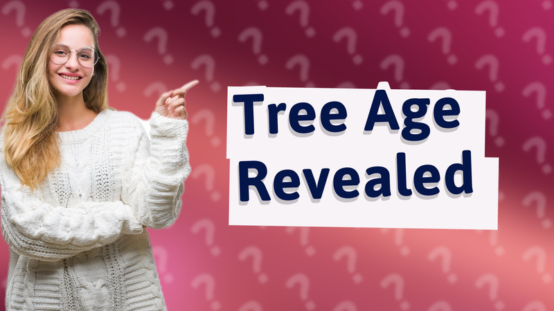 Tree Age Revealed