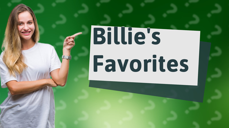 Billie's Favorites