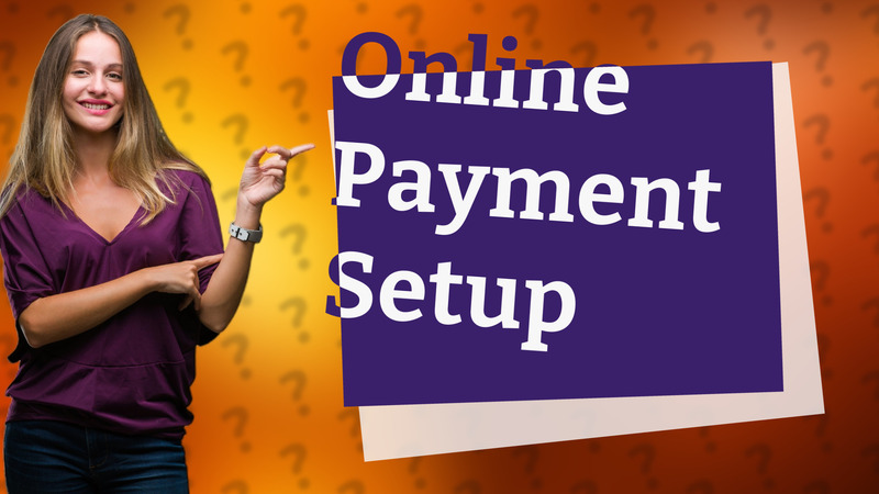 Online Payment Setup