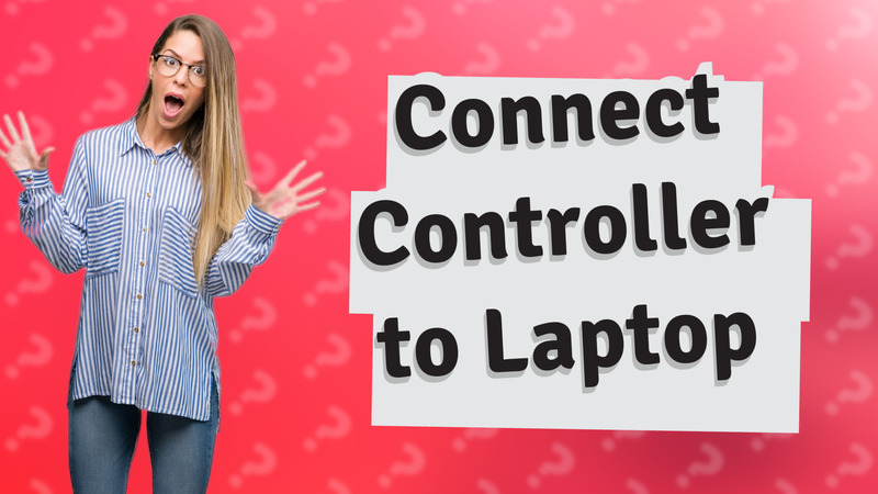 Connect Controller to Laptop