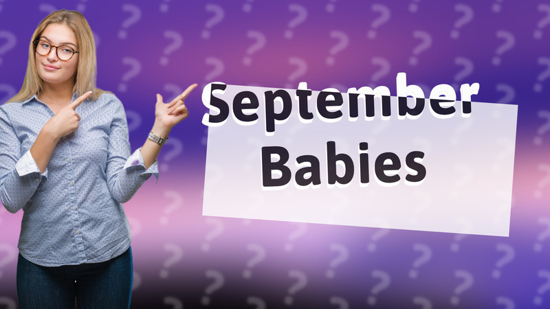 September Babies