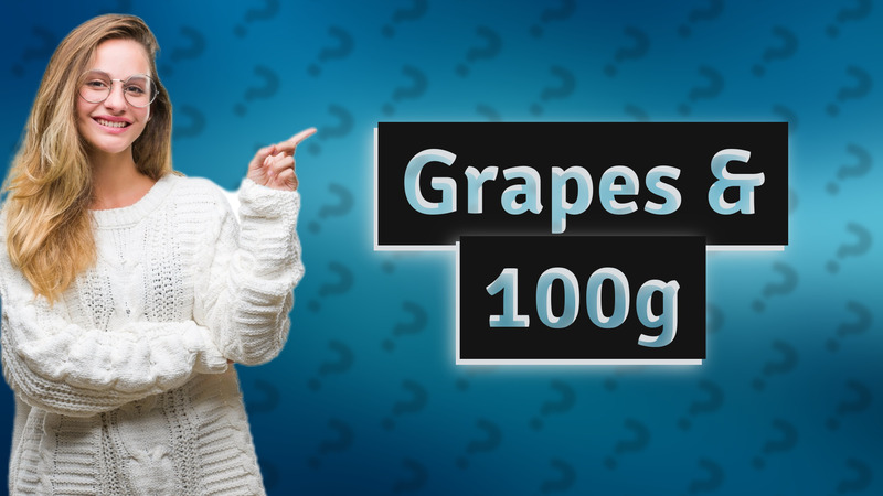 Grapes & 100g