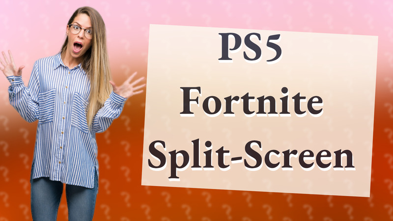 PS5 Fortnite Split-Screen
