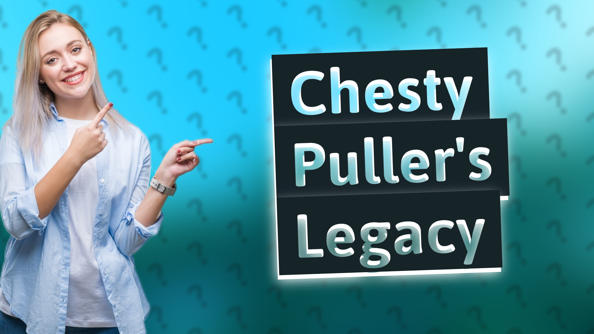 Chesty Puller's Legacy