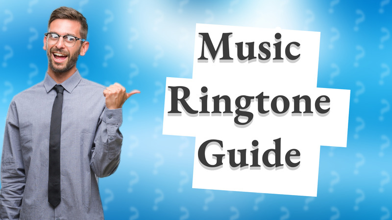 Music Ringtone Guide