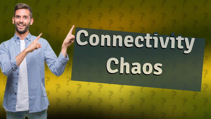 Connectivity Chaos