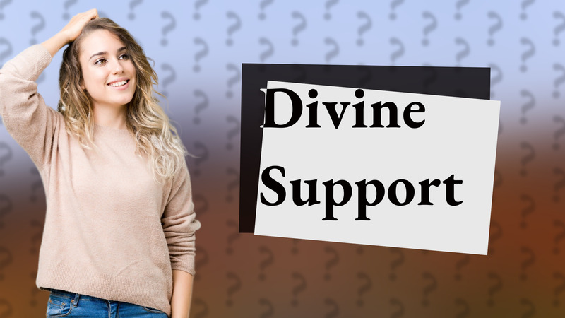 Divine Support