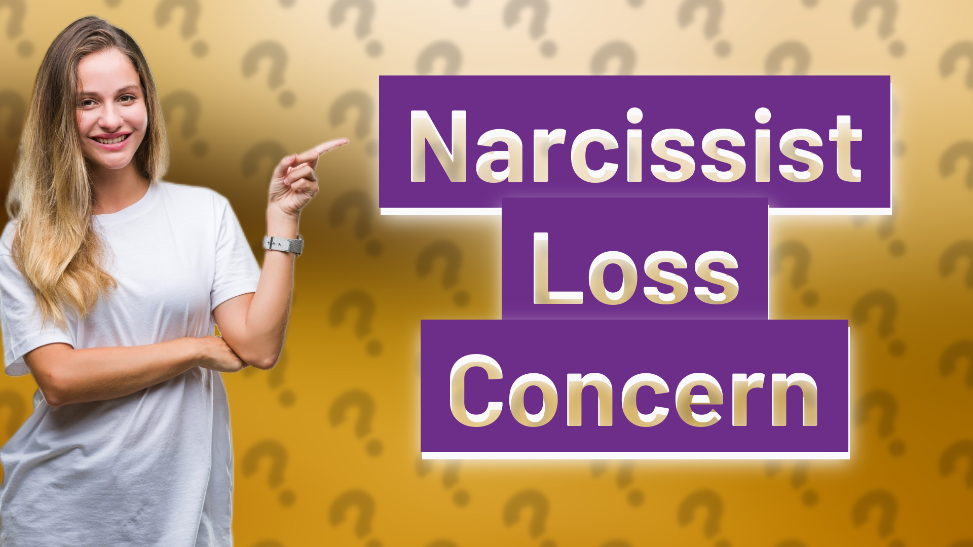 Narcissist Loss Concern