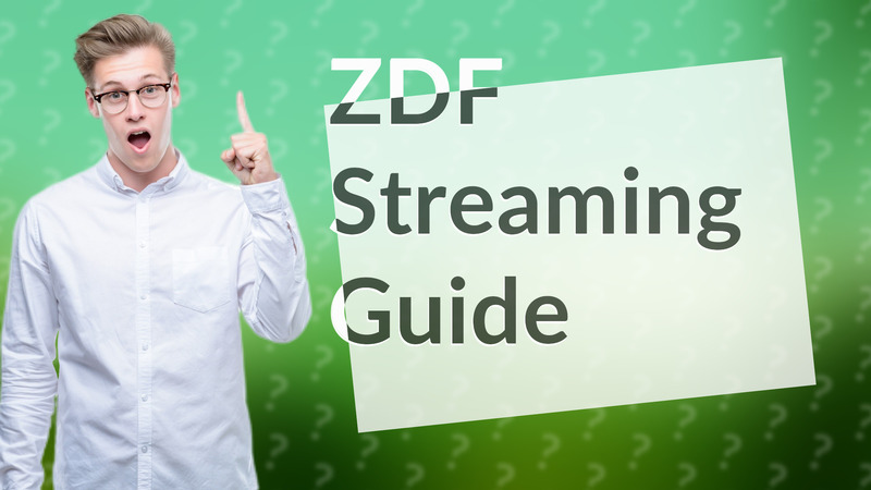 ZDF Streaming Guide