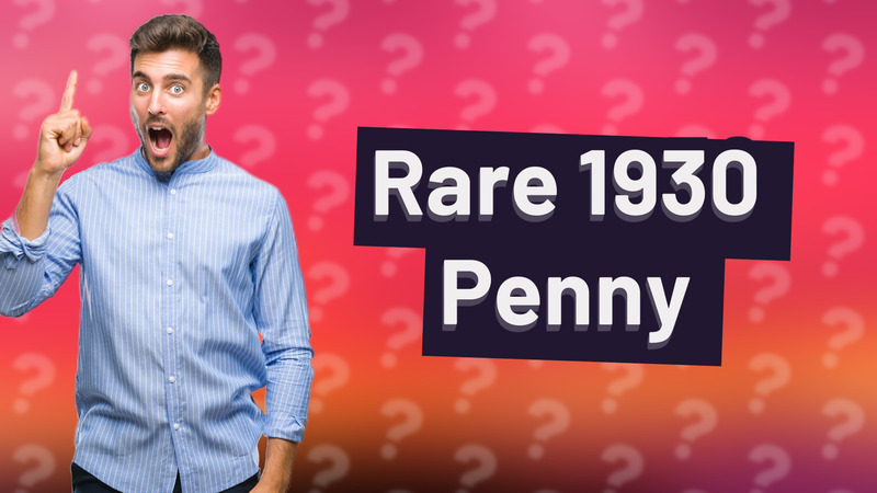 Rare 1930 Penny