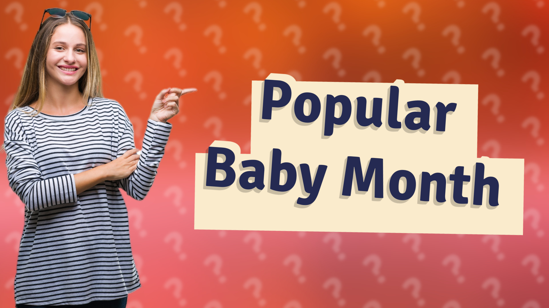 Popular Baby Month