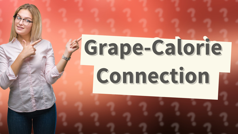 Grape-Calorie Connection
