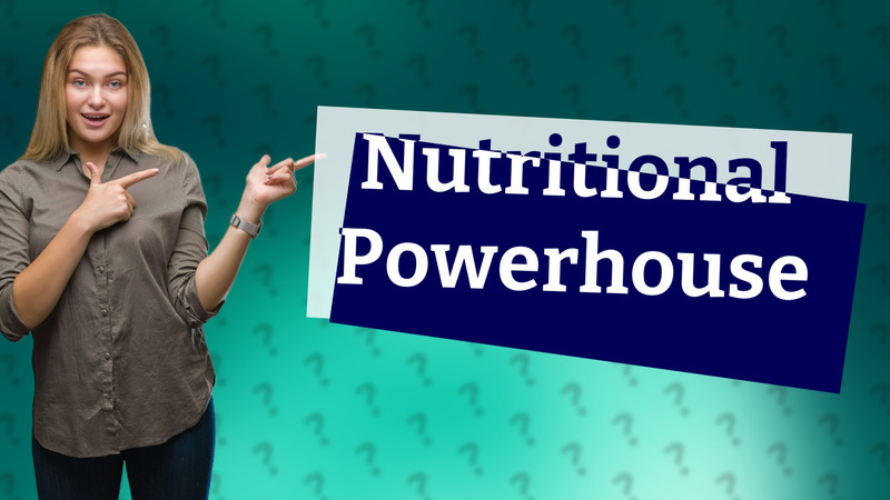 Nutritional Powerhouse