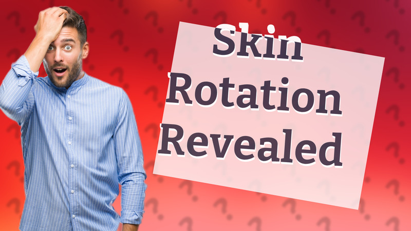Skin Rotation Revealed