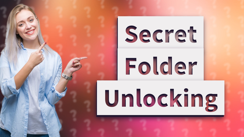 Secret Folder Unlocking