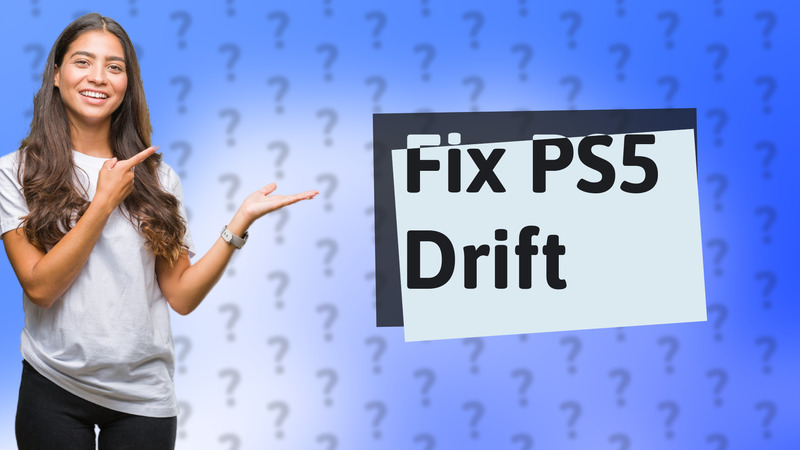 Fix PS5 Drift