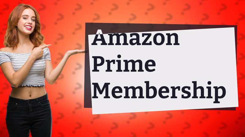 Amazon Prime Membership