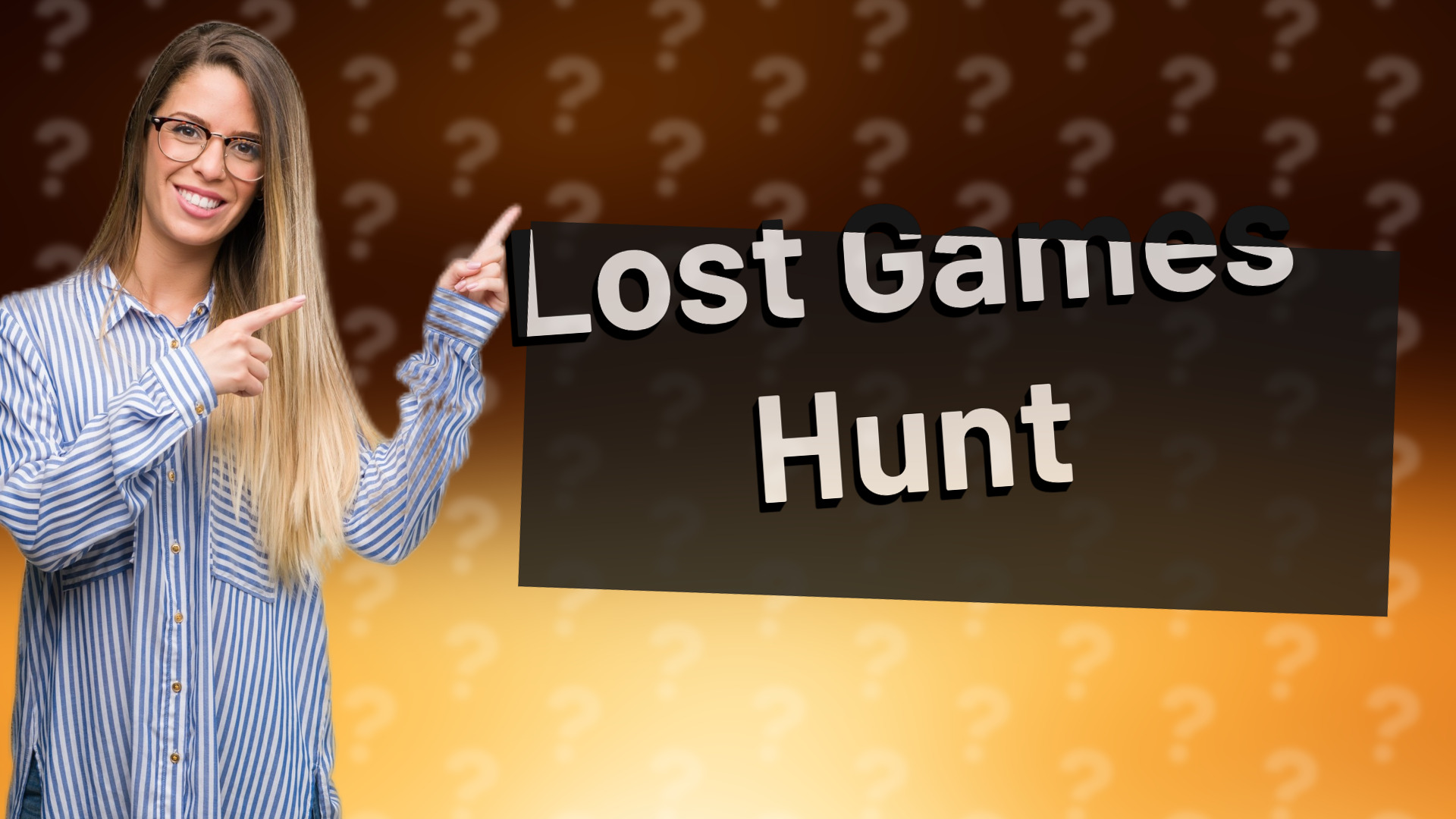 Lost Games Hunt