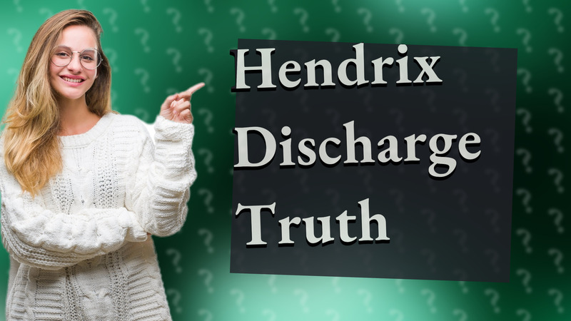 Hendrix Discharge Truth