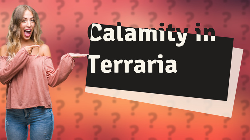 Calamity in Terraria